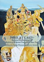 Free at Last? Reflections on Freedom and the Abolition of the British Transatlantic Slave Trade
