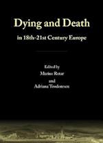 Dying and Death in 18th-21st Century Europe