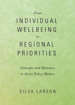 From Individual Wellbeing to Regional Priorities