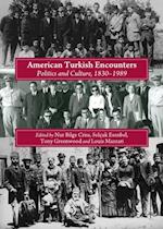 American Turkish Encounters