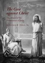Case against Christ