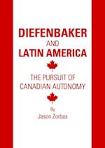 Diefenbaker and Latin America