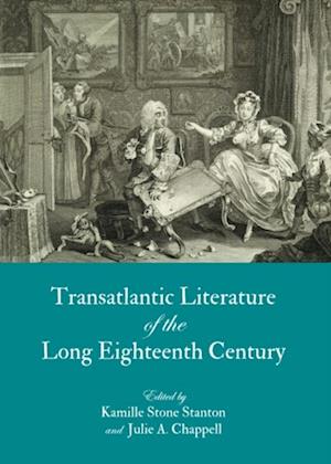 Transatlantic Literature of the Long Eighteenth Century