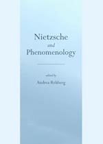 Nietzsche and Phenomenology