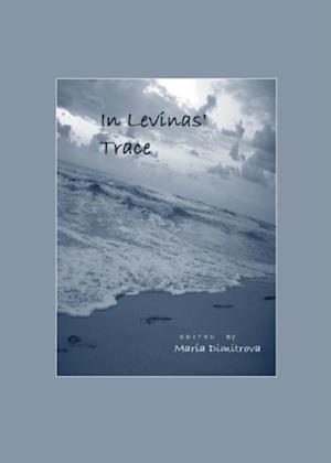 In Levinas' Trace