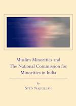 Muslim Minorities and The National Commission for Minorities in India