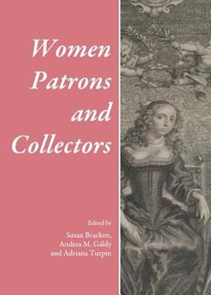 Women Patrons and Collectors