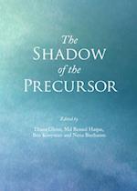 Shadow of the Precursor