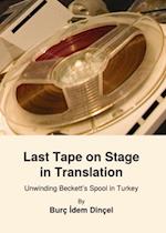 Last Tape on Stage in Translation