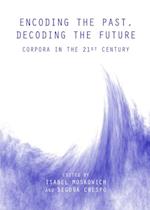 Encoding the Past, Decoding the Future