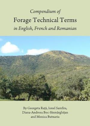 Compendium of Forage Technical Terms in English, French and Romanian