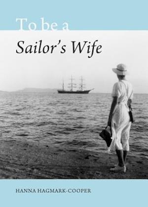 To Be a Sailor's Wife