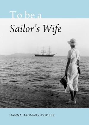 To be a Sailor's Wife