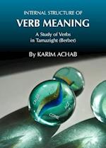 Internal Structure of Verb Meaning