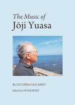 The Music of Jå&#141;ji Yuasa