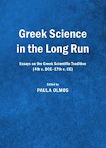 Greek Science in the Long Run