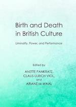 Birth and Death in British Culture
