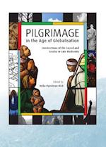 Pilgrimage in the Age of Globalisation