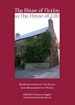 The House of Fiction as the House of Life