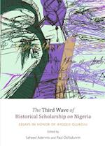 The Third Wave of Historical Scholarship on Nigeria