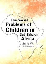 The Social Problems of Children in Sub-Saharan Africa
