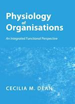 Physiology of Organisations