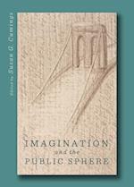 Imagination and the Public Sphere