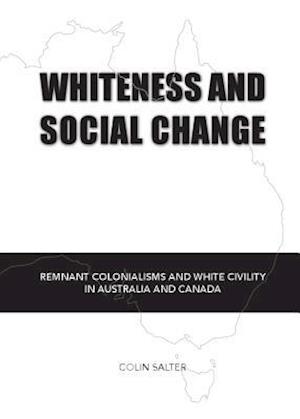 Whiteness and Social Change