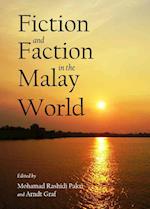 Fiction and Faction in the Malay World