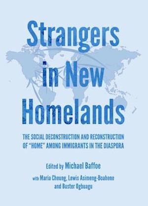 Strangers in New Homelands