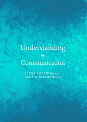 Understanding by Communication