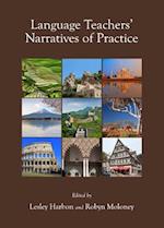 Language Teachersa Narratives of Practice