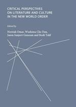 Critical Perspectives on Literature and Culture in the New World Order