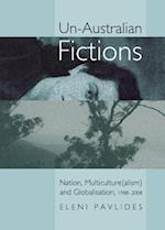 Un-Australian Fictions