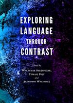 Exploring Language through Contrast