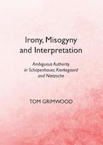 Irony, Misogyny and Interpretation