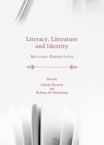 Literacy, Literature and Identity