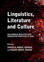 Linguistics, Literature and Culture