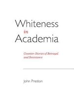 Whiteness in Academia