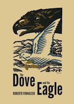 Dove and the Eagle