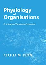 Physiology of Organisations