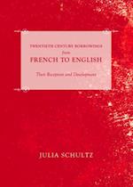 Twentieth Century Borrowings from French to English