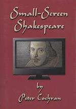 Small-Screen Shakespeare