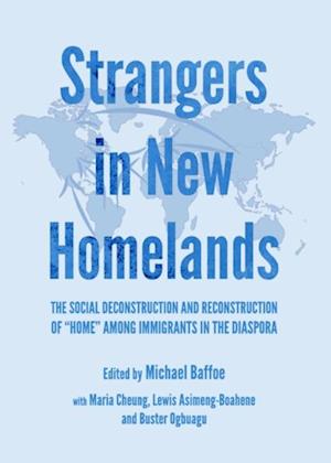 Strangers in New Homelands