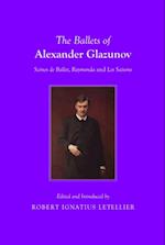 Ballets of Alexander Glazunov