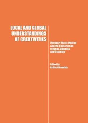 Local and Global Understandings of Creativities