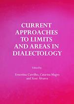 Current Approaches to Limits and Areas in Dialectology