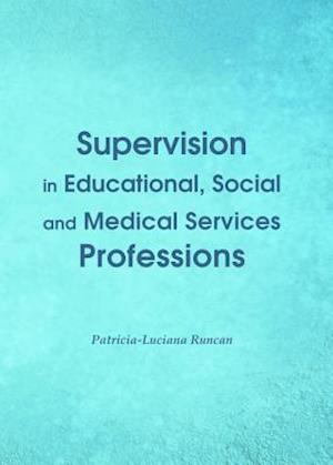 Supervision in Educational, Social and Medical Services Professions