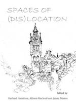 Spaces of (Dis)location