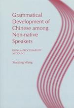 Grammatical Development of Chinese among Non-native Speakers